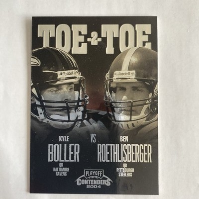 BEN ROETHLISBERGER 2004 Playoff Contenders Toe 2 Toe - # 322/375
