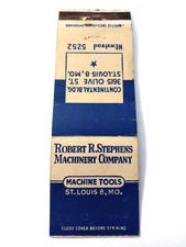 Vintage Matchbook: Robert R. Stephens Machinery Co, St Louis, MO