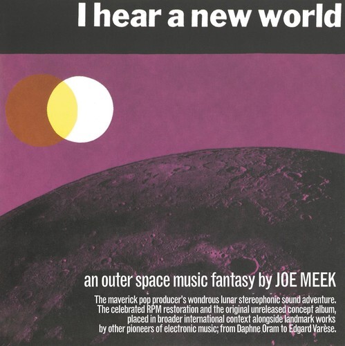 7043245 Audio Cd Joe Meek - I Hear A New World / An Outer Space Music Fantasy (3