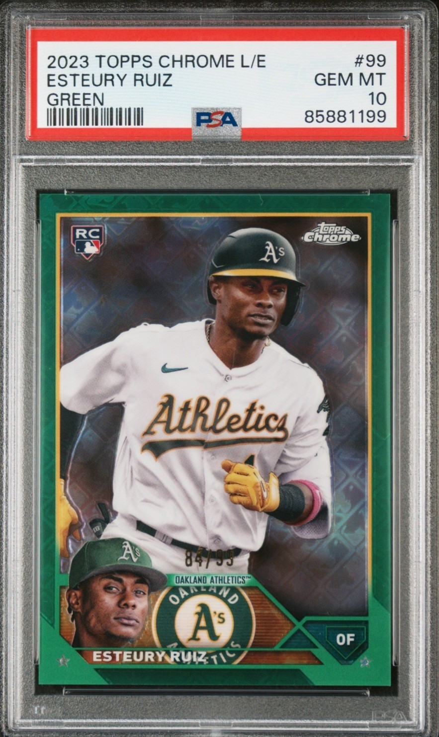 ESTEURY RUIZ 2023 TOPPS CHROME LOGOFRACTOR #99 GREEN REFRACTOR /99 PSA 10 🔥