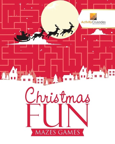 Activity Crusades | Christmas Fun | Taschenbuch | Englisch (2017) | Mazes Games-image