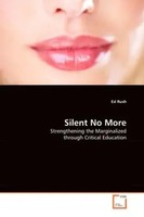 Ed Rush | Silent No More | Taschenbuch | Englisch (2014) | VDM Verlag Dr. Müller