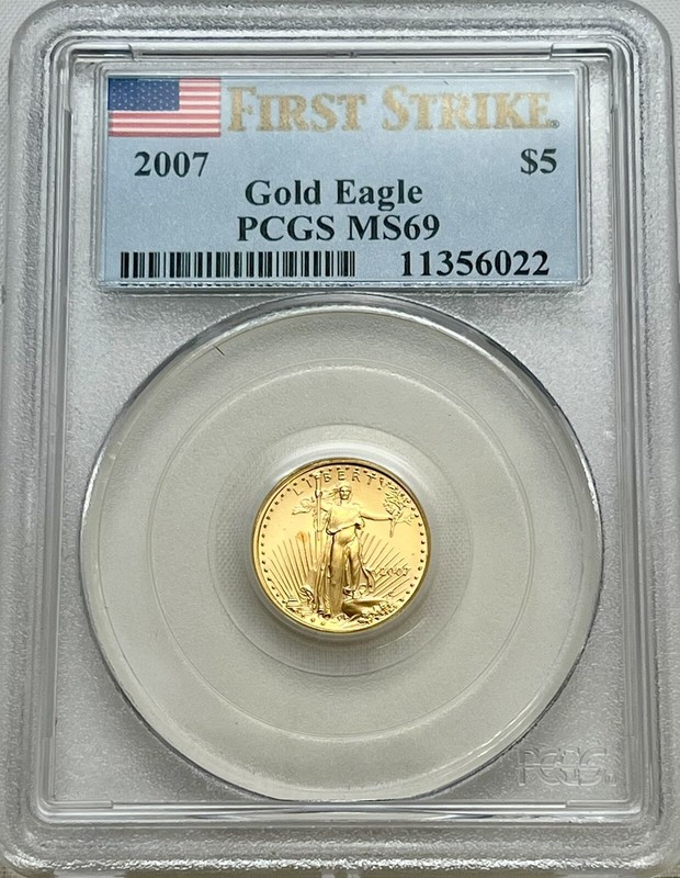 2007 American Gold Eagle 1/10 oz First Strike PCGS MS 69