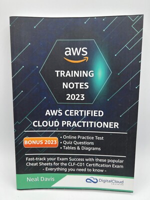 AWS Certified Cloud Practitioner Training Notes 2023 (2019)
