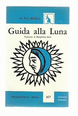 Mondführer - H.P. Wilkins, EU Feltrinelli 1959 - GUT