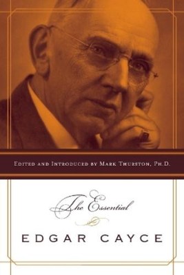 Mark A. Thurston The Essential Edgar Cayce (Taschenbuch) (US IMPORT)