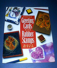 "Making GREETING CARDS with RUBBER STAMPS" Book by MaryJo McGraw NEW Old Stock