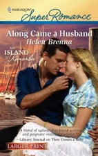 Along Came a Husband by Helen Brenna