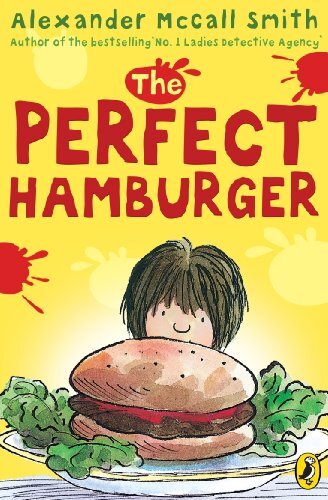 The Perfect Hamburger (Young Puffin Books) By Alexander McCall  .9780140316704