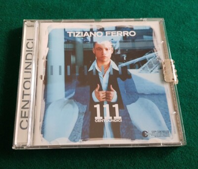 TIZIANO FERRO - CD 111 CENTOUNDICI 1. AUFLAGE 2003