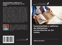 Niluka Harshani | Funcionalidad Y Edificios De Bibliotecas Universitarias En...