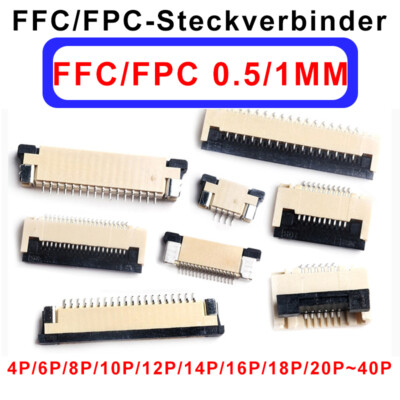 FFC/FPC Flat Flex Buchse Flachband Kabel Cable Steckverbinder Konnektor 4/6~40P