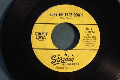 COWBOY COPAS---BURY ME FACE DOWN