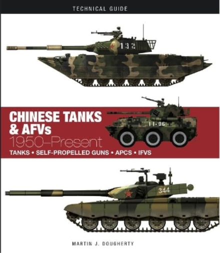 Martin J Dougherty Chinese Tanks & AFVs (Copertina rigida) Technical Guides