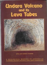 Anne and Vernon Atkinson : Undara Volcano and Lava Tubes North QLD Trade PB