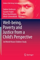 Well-Being, Poverty And Justice From A Child's Perspective Andresen (U. A.) Buch