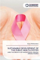 Sevara Mirkhamidova | Sustainable Development Of The Public Health System | Buch
