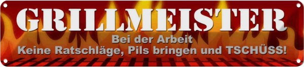 Blechschild 10X46 Cm Grillmeister Bei Arbeit Essen Trinken Deko Geschenk Metall-image
