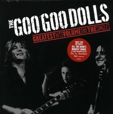 Goo Goo Dolls - Greatest Hits Volume 1: The Singles