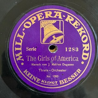 78 rpm RAGTIME THIELE Orchester "The Girls Of America" ca. 1910