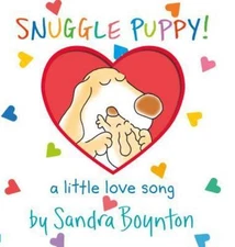 Snuggle Puppy! by Sandra Boynton (2003, Children's Board Books)