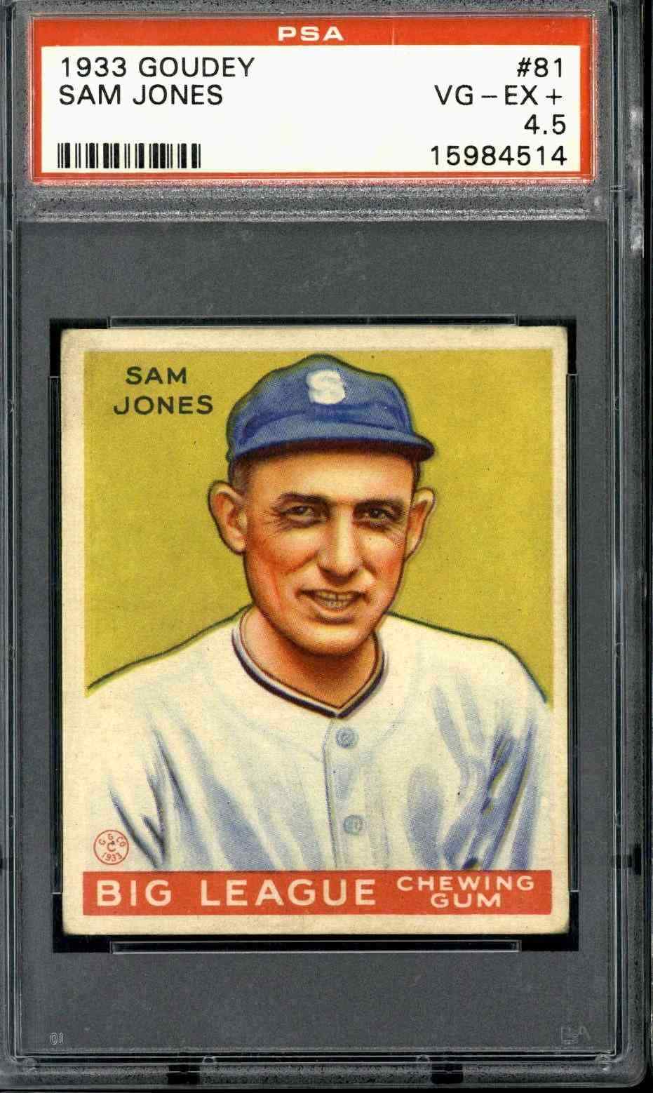 1933 Goudey #81 Sam Jones - PSA 4.5