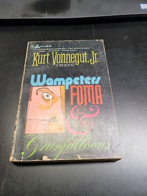 Wampeters, Foma and Granfalloons (Opinions) by Kurt Vonnegut (Paperback)