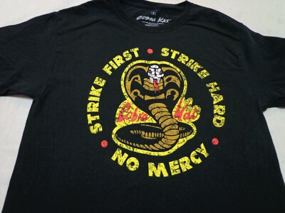 Cobra Kai Strike First Strike Hard No Mercy Short Sleeve Black T-shirt  SMALL