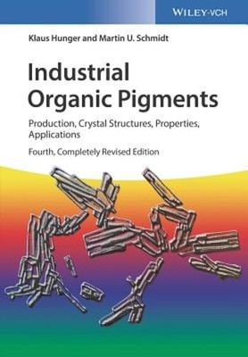 Industrial Organic Pigments: Production, Crystal Structures, Properties,: New