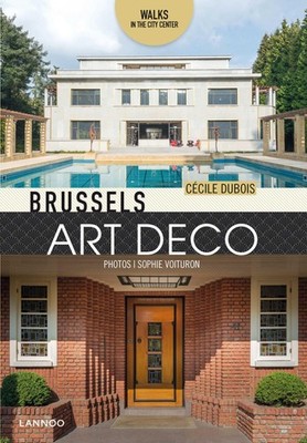 Brussels Art Deco Walks in the City Center