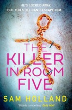 Sam Holland The Killer in Room Five (Paperback) (UK IMPORT)