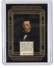 2025 Pieces of the Past Andrew Johnson AUTHENTIC HISTORIC RELIC POTUS #SR-AJ2 f