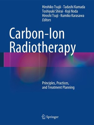Carbon-Ion Radiotherapy Hirohiko Tsujii