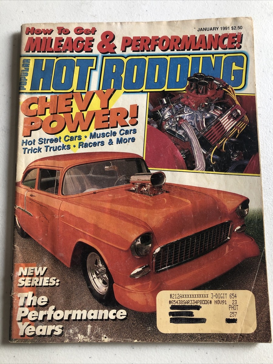 Popular Hot Rodding Magazine Vintage January 1991 1955 Chevy