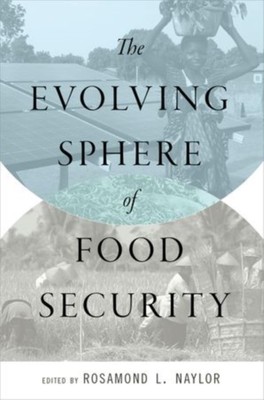Naylor - Evolving Sphere of Food Security - New paperback or softback - X555z