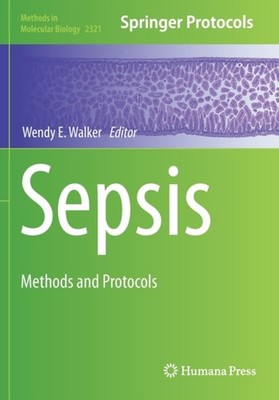 Walker - Sepsis   Methods and Protocols - New paperback or softback -  - X555z