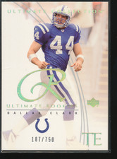 2003 Ultimate Rookies Dallas Clark Rookie #59 /750 RC Colts C71