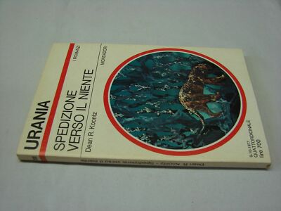 (Dean R. Koontz) Expedition ins Nichts 1977 Mondadori Urania 733