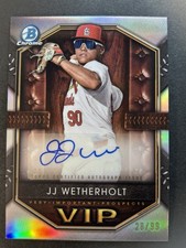 JJ Wetherholt Auto /99 Refractor 2025 Bowman Chrome Very Important Prospects VIP