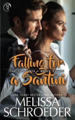 Falling for a Santini -  NEW Melissa Schroed 2015