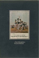 Das Deutsche Bundesheer II - Heinrich Ambros Eckert, D. Monten [1981]