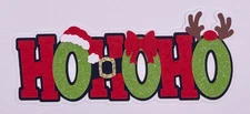 Christmas - Ho Ho Ho - Handmade Paper Piecing Scrapbook Embellishment Die Cuts