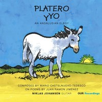 Platero Y Yo Op.190 (Platero Und Ich) | Mario Castelnuovo-Tedesco | Audio-Cd