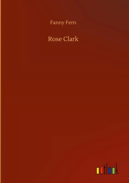 Fanny Fern | Rose Clark | Buch | Englisch (2020) | 236 S. | Outlook Verlag-image