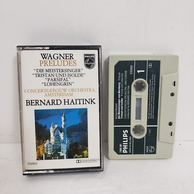 Wagner Preludes Concertgebouw Orchestra Amsterdam/Bernard Haitink Cassette Tape 