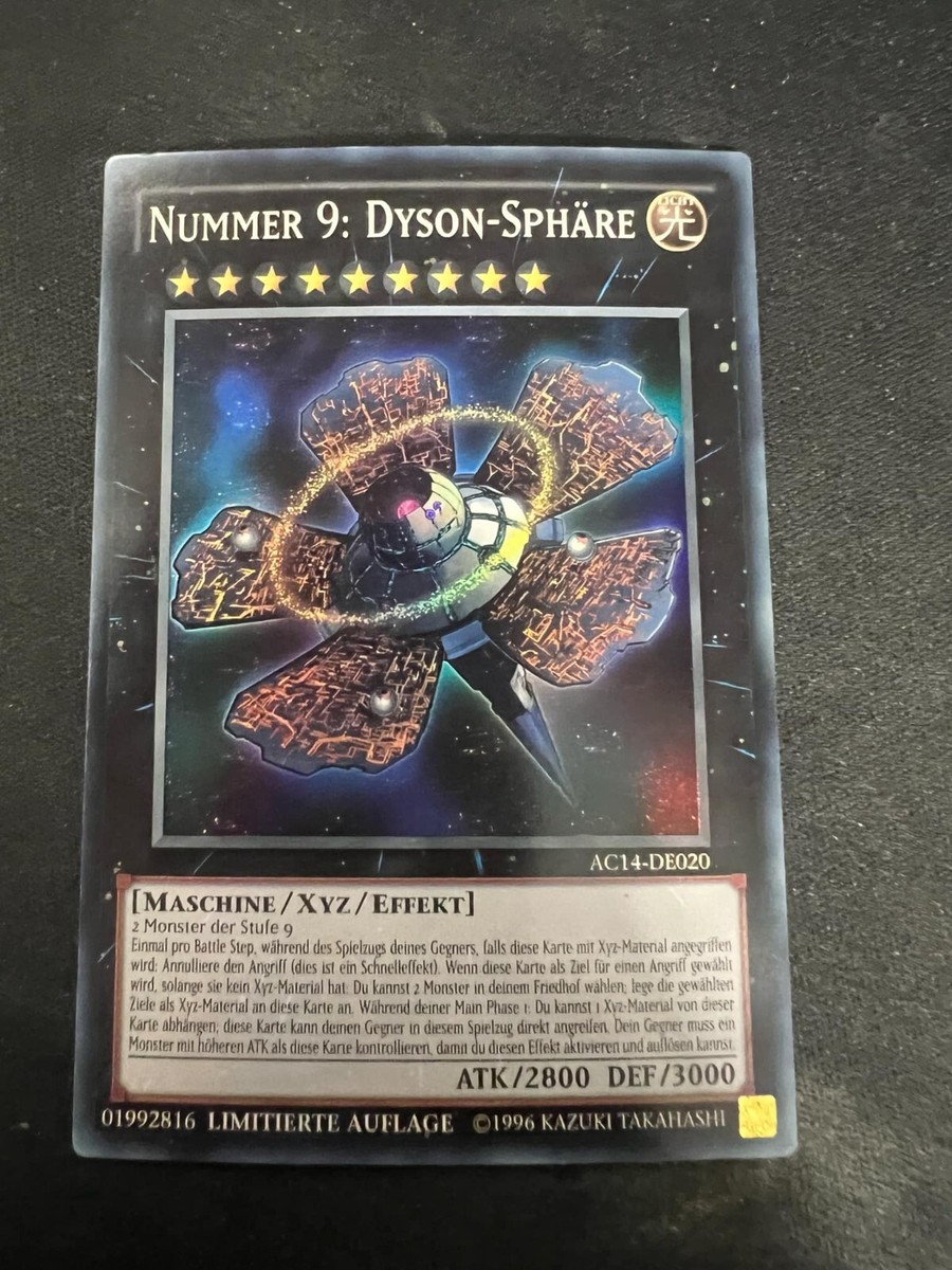 AC14-DE020 Number 9: Dyson Sphere Super Rare UK Legal GERMAN YuGiOh Card