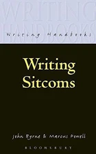 Writing Sitcoms (Writing Handbooks)