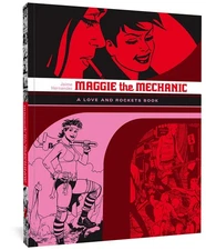 Maggie the Mechanic: A Love and Rockets Book - Jaime Hernandez, Fantagraphics