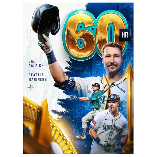 Cal Raleigh 60 Home Runs Seattle Mariners MLB Season 2025 Poster | eBay