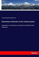 Elementary Arithmetic On The Unitary System Thomas Kirkland